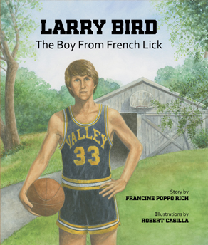 Larry Bird, The Boy From French Lick
